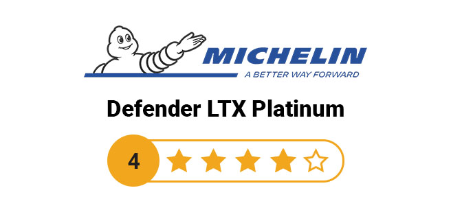 Michelin Defender LTX Platinum Average Rating